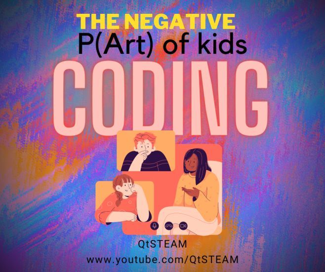 The Negative Part of Kids Coding